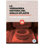 La verdadera historia del Anillo Atlante