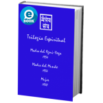 Trilogía Espiritual. Obra dedicada a Helena Roerich y a la Mujer en general (e-book)