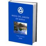 Hojas del jardín de Morya – Tomo I. La llamada